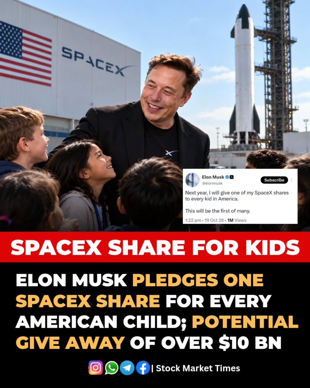 马斯克承诺给美国每个孩子发SpaceX股份,2万亿股价多少
